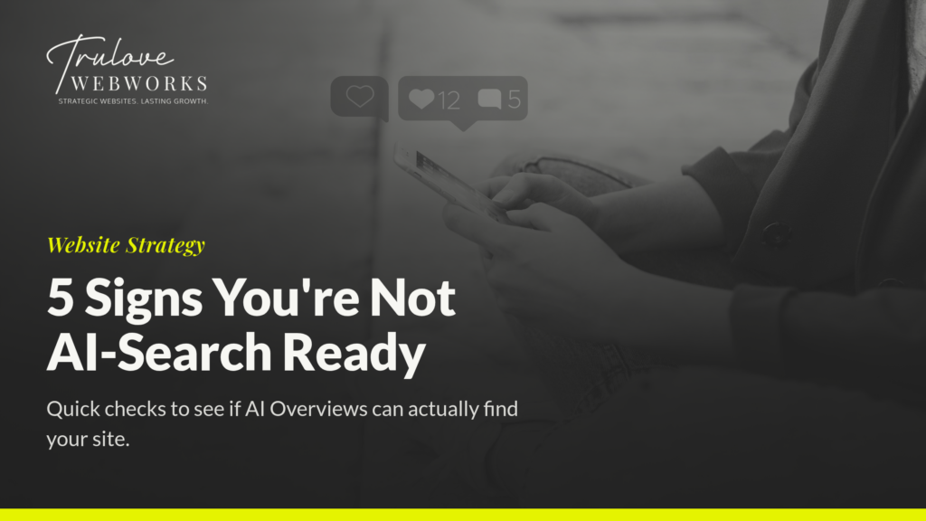 Trulove Webworks guide on AI search readiness signs