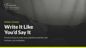 Trulove Webworks website strategy guide on authentic writing